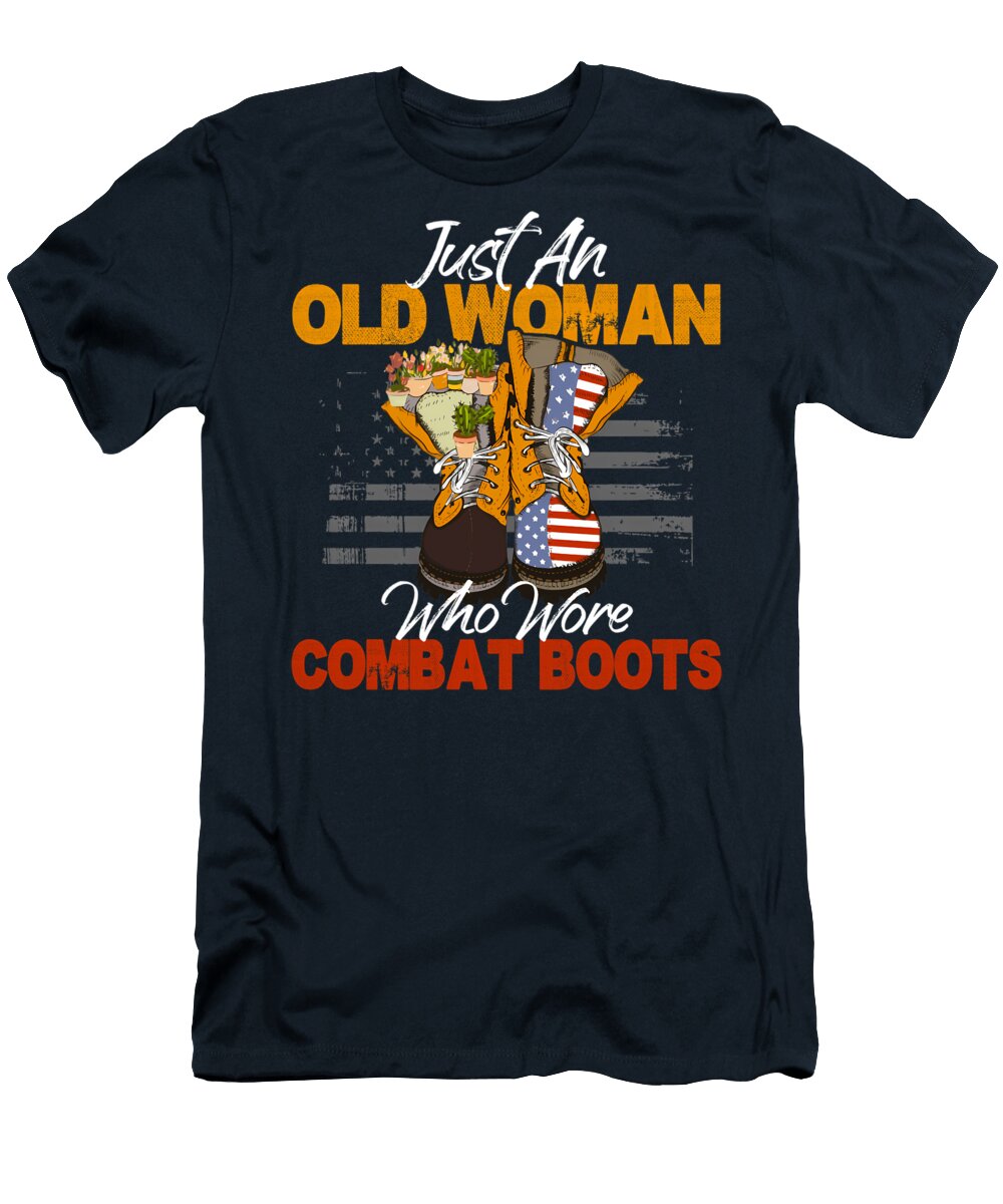 Just an Old Woman Who Wore Combat Boots US Veteran Quang Vu T-Shirt
