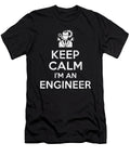 Keep Calm Im an Engineer Manuel Schmucker T-Shirt