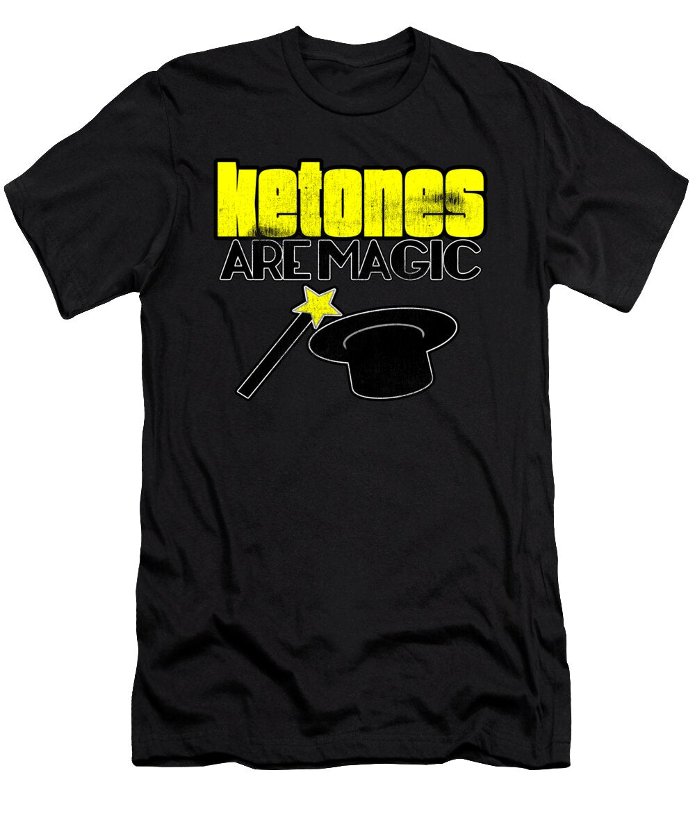 Keto Diet Ketones Are Magic Lchf Diet Healthy Living Kanig Designs T-Shirt