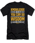 Knowledge Vs Wisdom Jacob Zelazny T-Shirt
