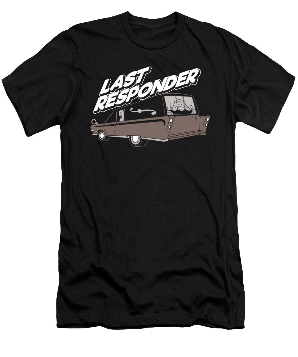 Last Responder Mortician Mister T-Shirt