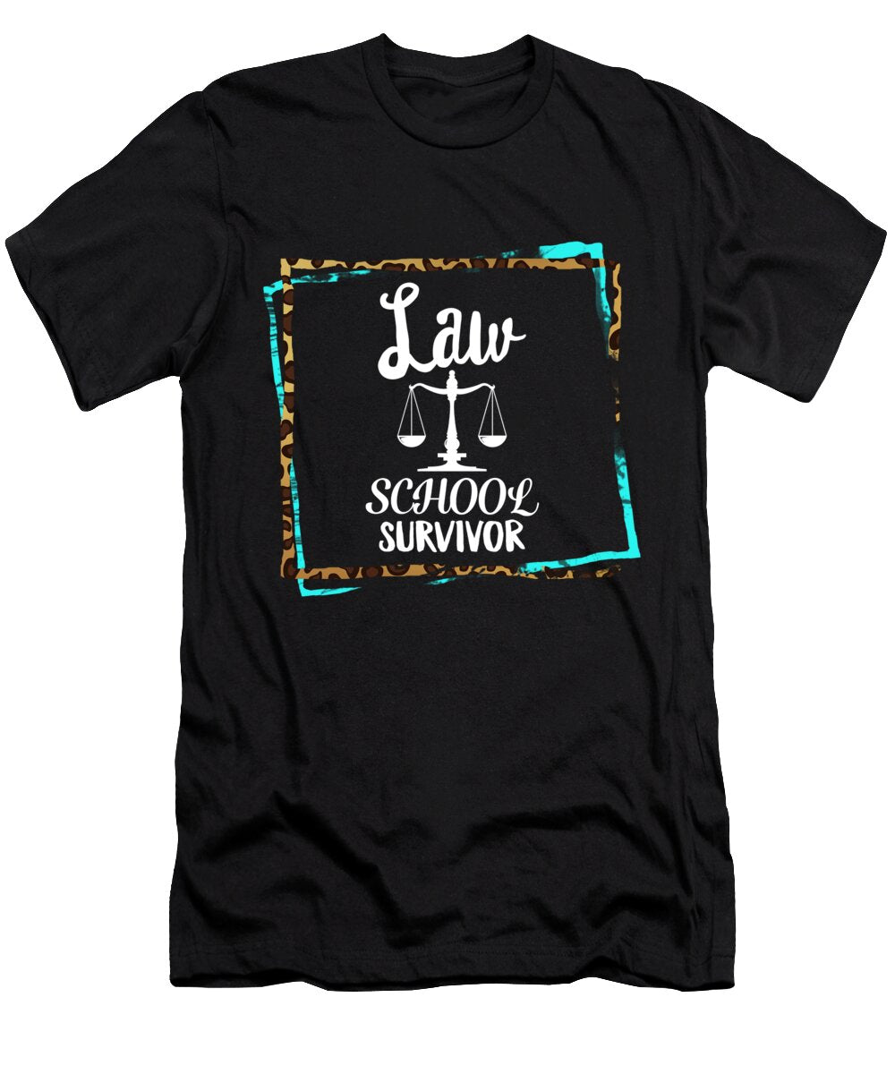 Law School Survivor Law School Graduation Lawyer Lawyer Gift Law School Law Student Gift Future Lawyer Sifou Store T-Shirt