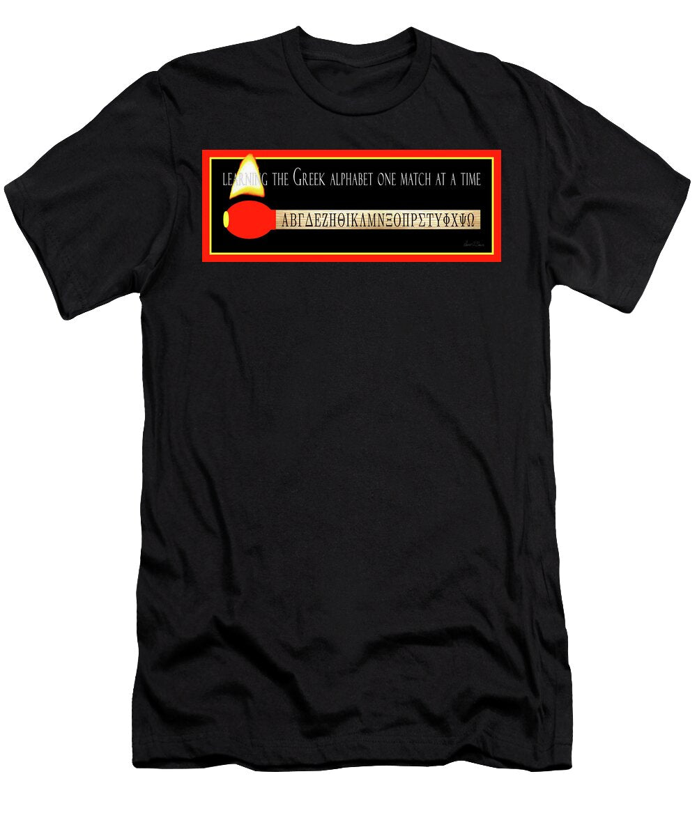 Learning the Greek Alphabet Robert J Sadler T-Shirt