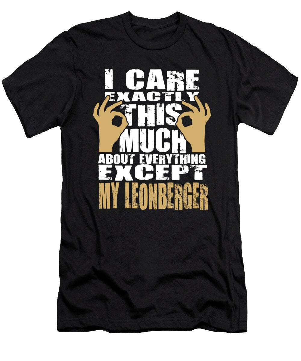 Leonberger Lovers Care That Much Quote Dusan Vrdelja T-Shirt