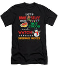 Lets Bake Drink Cocoa Watch Christmas Movies Xmas Thomas Larch T-Shirt