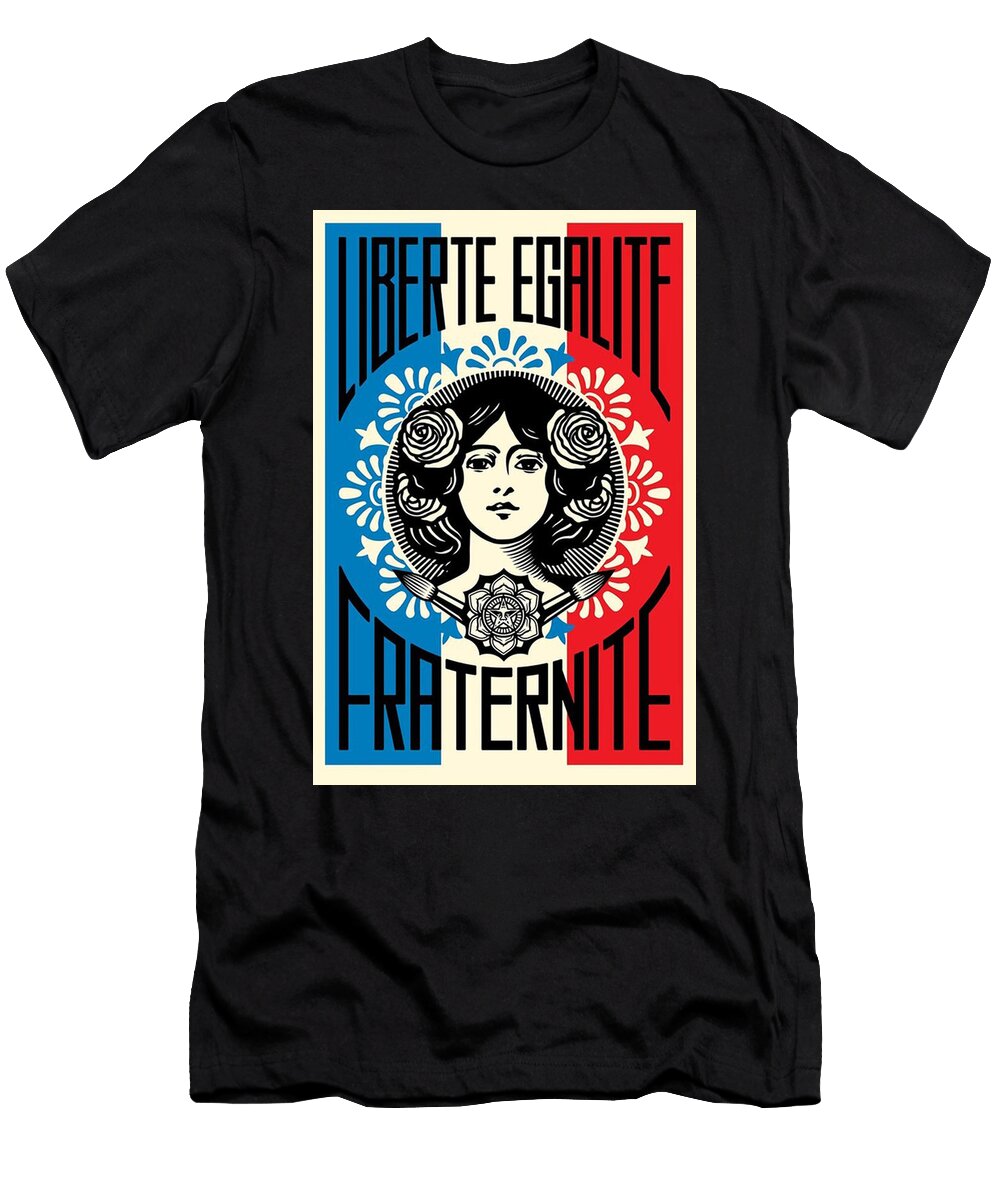 Liberte Egalite Fraternite Eric Boisvert T-Shirt
