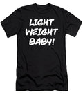 Light Weight Baby Funny Ronnie Coleman Gym Motivational Matthew Chan T-Shirt