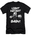 Light Weight Baby Gym Workout Motivational Matthew Chan T-Shirt