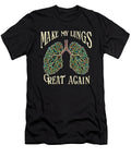 Make My Lungs Great Again Breathing Health Awareness Dhbubble T-Shirt
