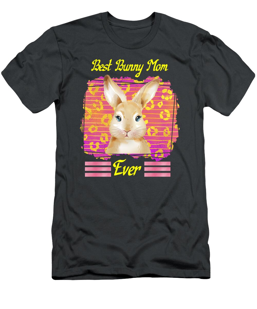 Mama Bunny Best Bunny Mom Ever Rabbit Happy Easter Egg Hunt Festival Holiday Tj0xg Bong Lam Phan T-Shirt