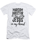 Marcom Director in My Veins Jesus in My Heart Funny Christian Coworker Gift Funny Gift Ideas T-Shirt