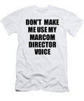 Marcom Director Voice Gift for Coworkers Funny Present Idea Funny Gift Ideas T-Shirt