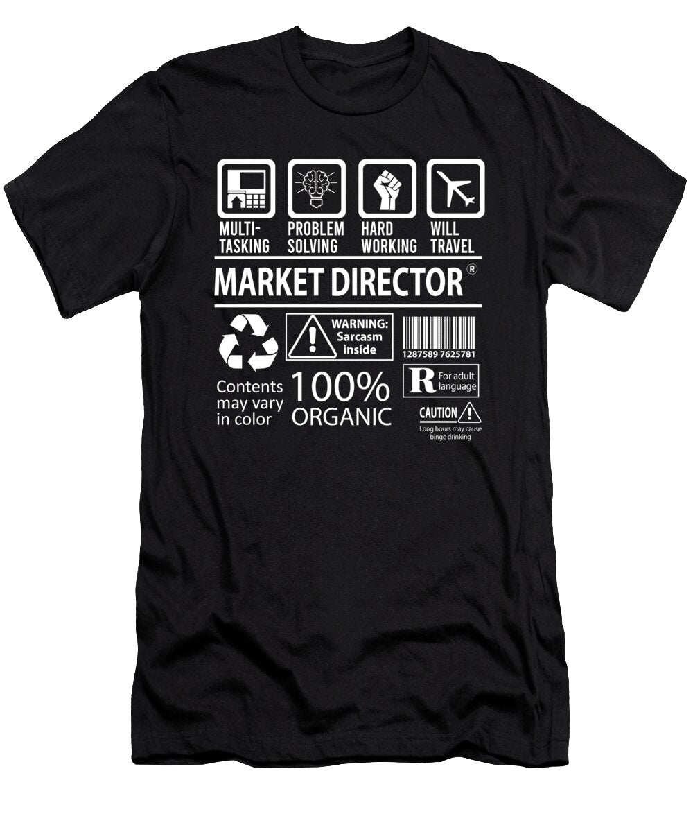 Market Director Multitasking Job Title Gift Item Shi Hu Kang T-Shirt