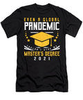 Masters Degree 2021 Master Graduation Graduate 1 T-Shirt
