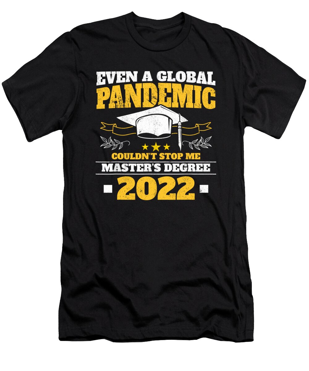 Masters Degree 2022 Graduation Master Graduate 1 T-Shirt