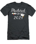 Masters Degree Mastered It 2021 Graduation for Men Women Albi Aaryanna T-Shirt