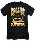 Masters Degree Survivor Funny Graduation School Gift Thepassionshop T-Shirt