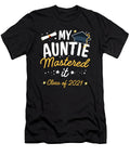 Masters Graduation My Auntie Mastered It Class of 2021 1 T-Shirt