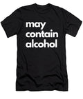 May Contain Alcohol Drinking Adrian Brendel Art T-Shirt