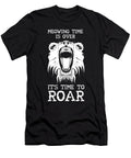 Meowing Time Is Over Its Time to Roar Matthew Chan T-Shirt