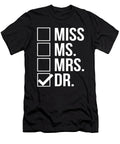 Miss Mrs Ms Dr Doctor Doctorate Degree Gift Jensen Cena T-Shirt