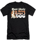 Most Likely to Bring Home a Dog Mom Dad I Love Dogs Adoption Maximus Designs T-Shirt