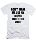 Movie Director Voice Gift for Coworkers Funny Present Idea Funny Gift Ideas T-Shirt