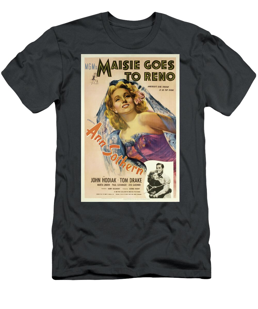 Movie Poster for Maisie Goes to Reno with Ann Sothern 1944 Stars on Art T-Shirt