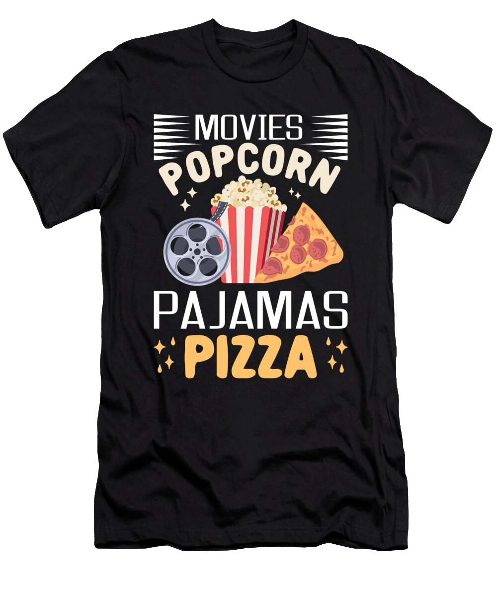 Movies Popcorn Pajamas Pizza Movie Night Me T-Shirt