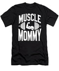 Muscle Mommy Gym Workout Fitness Motivational Matthew Chan T-Shirt