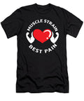 Muscle Strain Fitness Gym Pain Bodybuilding Fitness Toms Store T-Shirt