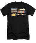 Music Education Matters Music Teacher Musician Composer Maximus Designs T-Shirt