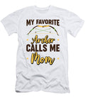 My Favorite Archer Calls Me Mom Archery Archer Toms Store T-Shirt