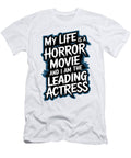 My Life Is a Horror Movie Bold Horror Themed Mark Jorgensen T-Shirt