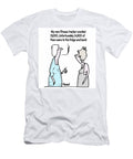 My New Fitness Tracker Counted 15000unfortunately Fran T-Shirt