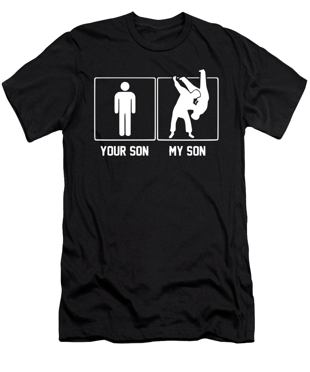 My Son Your Son Judo Titan T-Shirt