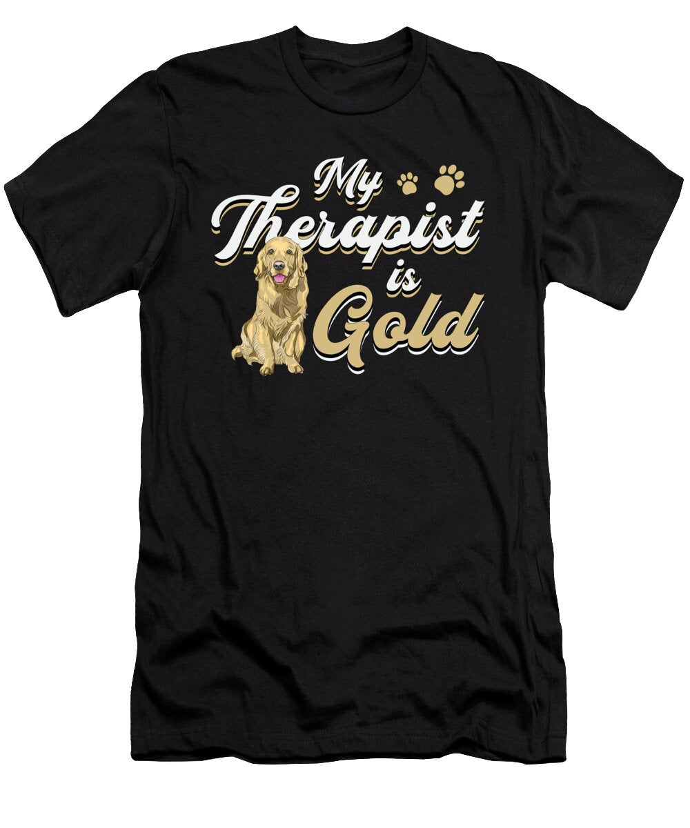 My Therapist Is Gold Retriever Dog Lover Funny Tshirtconcepts Marvin Poppe T-Shirt