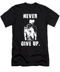 Never Give Up Workout Motivational Matthew Chan T-Shirt
