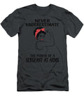Never Underestimate Sergeant At Arms Job T-Shirt