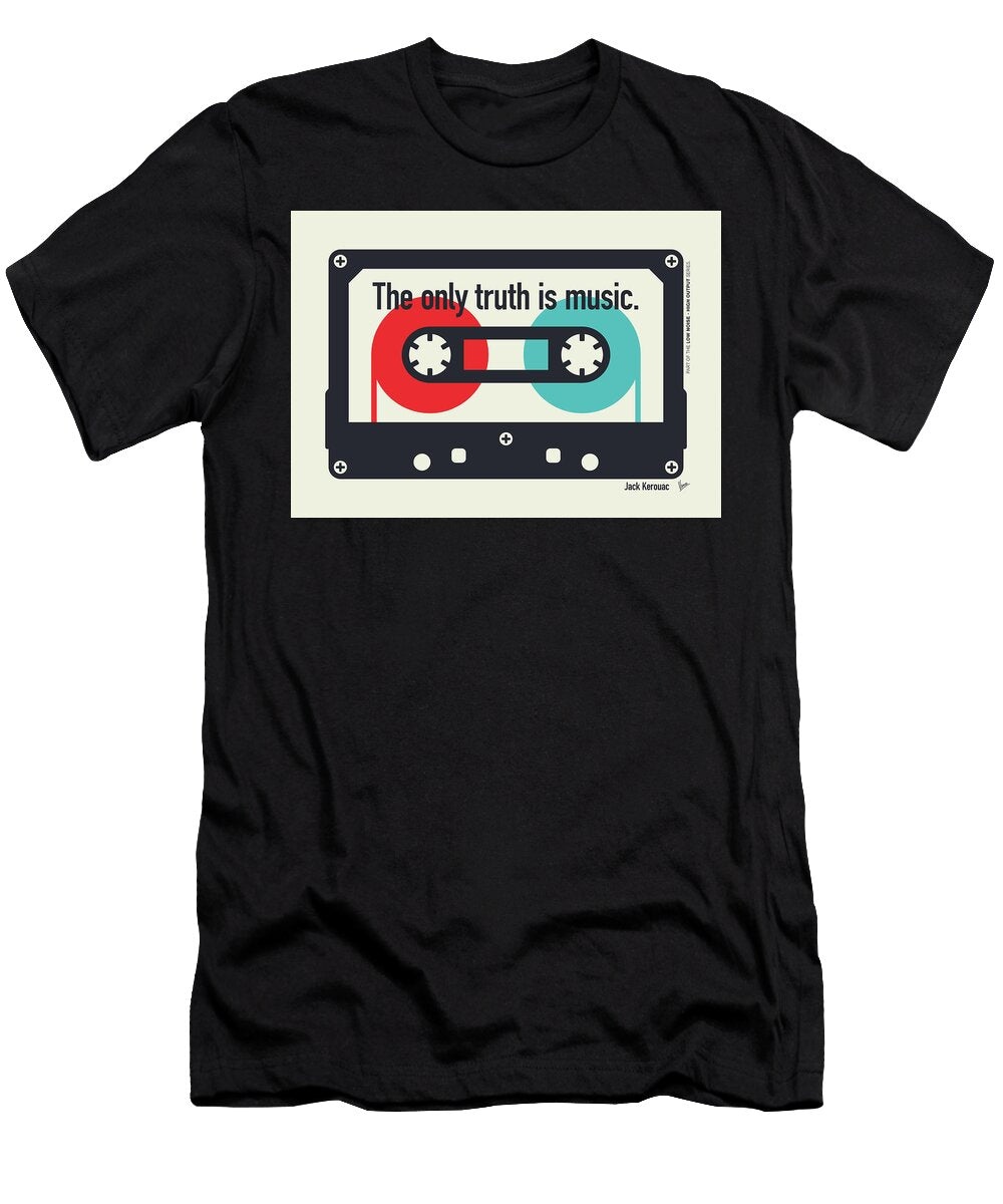 No 1 the Only Truth Is Music Jack Kerouac Chungkong Art T-Shirt