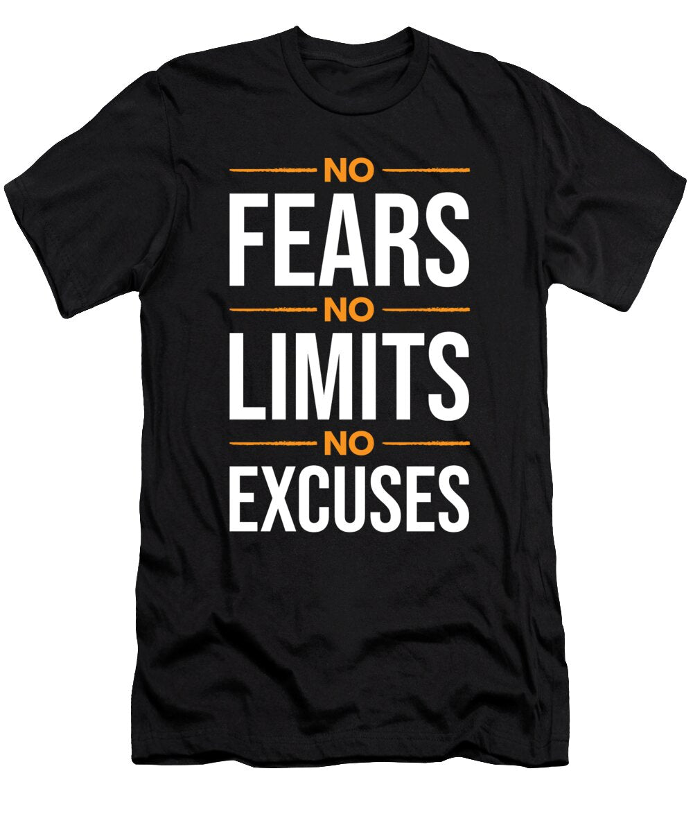 No Fears No Limits No Excuses Matthew Chan T-Shirt