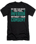 No One Can Make You Feel Inferior Jacob Zelazny T-Shirt