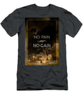 No Pain No Gain Gold Motivational Art N0009 Holy Rock Design T-Shirt