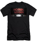 No Pain No Gain Gym Poster Fitness Motivational Print Workout Room Art 8k Bold Typography Deco Milan Saberl T-Shirt