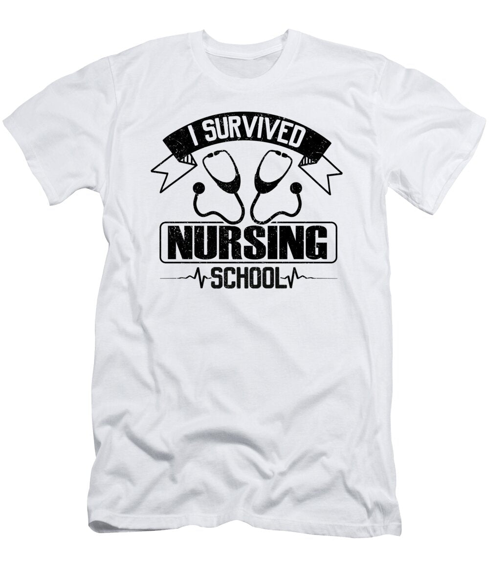 Nursing School Graduation Gift Idea Survived Nursing School Kanig Designs T-Shirt
