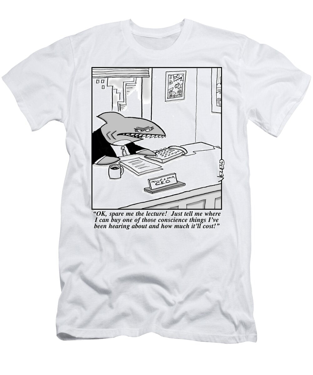 Ok Spare Me the Lecture Just Tell Me Where I Can Buy One Bradford Veley T-Shirt