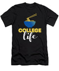 Ollege Life Ramen Foodie Maximus Designs T-Shirt