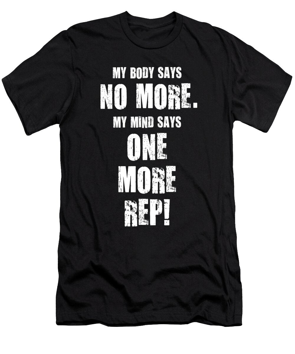 One More Rep Matthew Chan T-Shirt