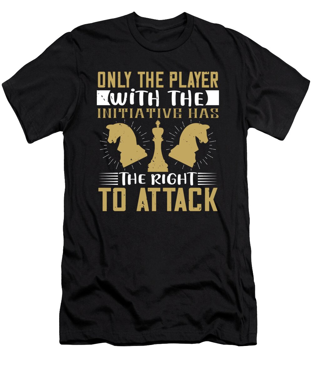 Only the Player with the Initiative Has the Right to Attack Jacob Zelazny T-Shirt