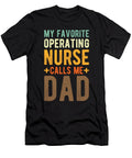 Or Nurse Operating Room Nurse Dad Manuel Schmucker T-Shirt